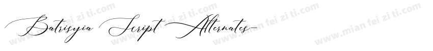 Batrisyia Script Alternates字体转换